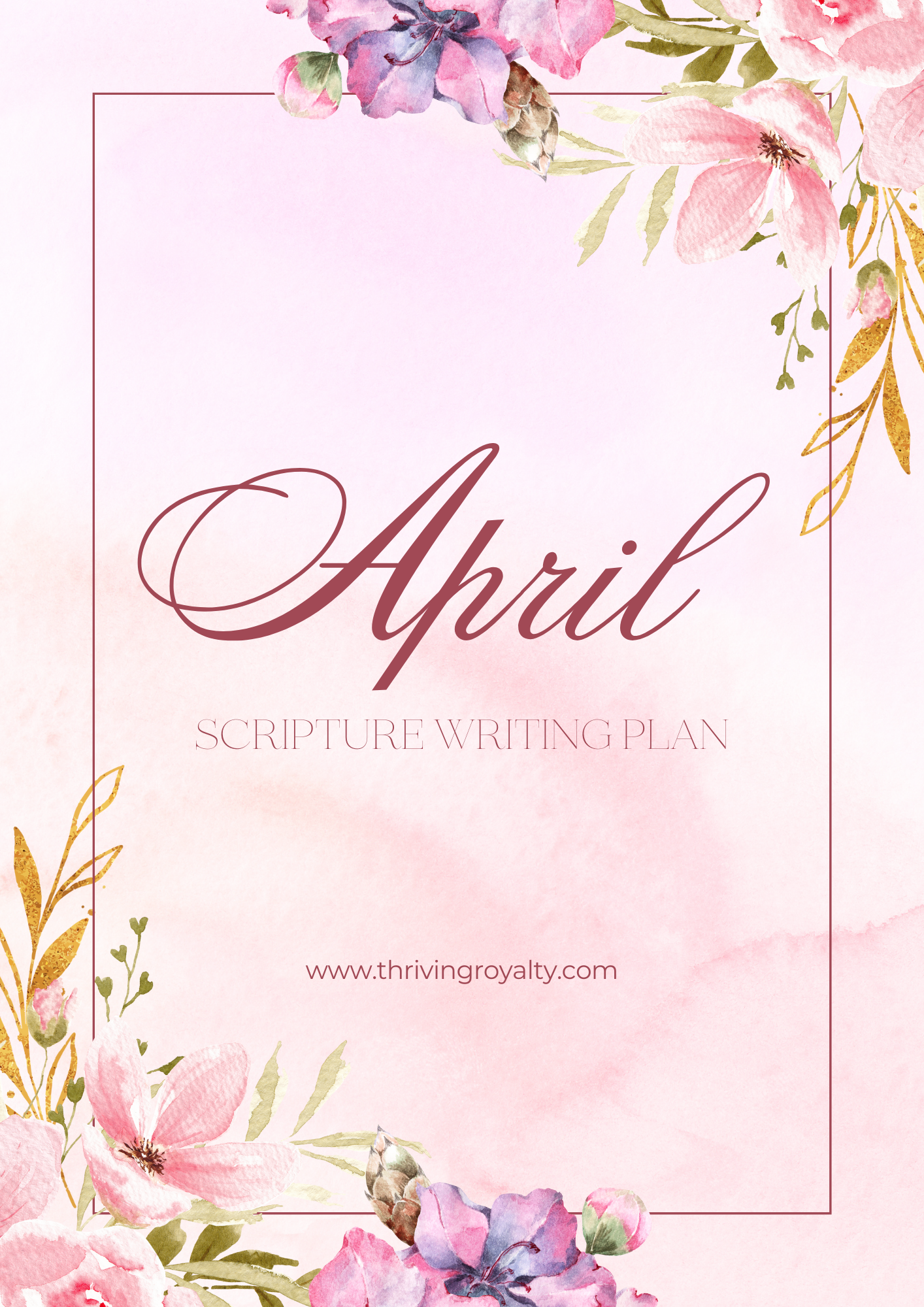 April Scripture Writing Plan