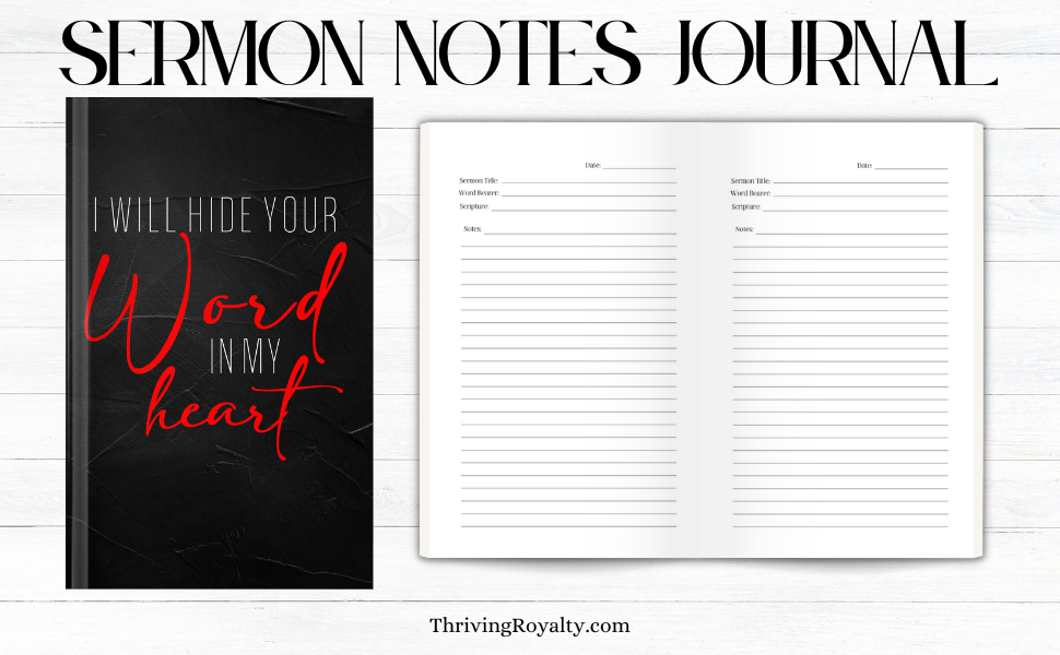 “I Will Hide Your Word In My Heart” - Psalms 119:11 Sermon Notes Journal